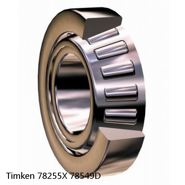 78255X 78549D Timken Tapered Roller Bearings