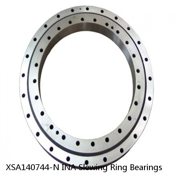 XSA140744-N INA Slewing Ring Bearings