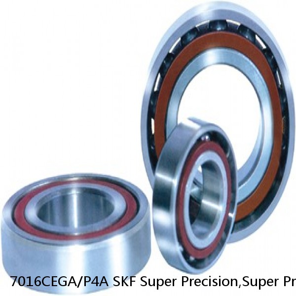 7016CEGA/P4A SKF Super Precision,Super Precision Bearings,Super Precision Angular Contact,7000 Series,15 Degree Contact Angle