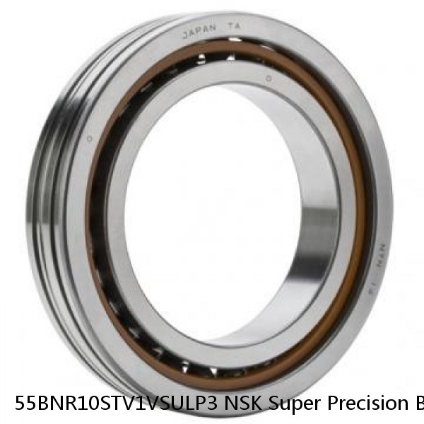 55BNR10STV1VSULP3 NSK Super Precision Bearings